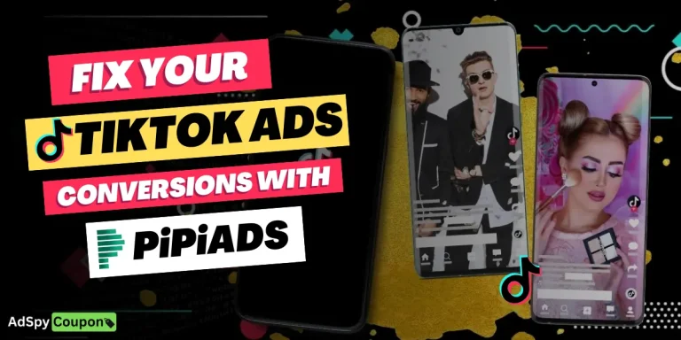 Fix Your TikTok Ads Conversion with Pipiads